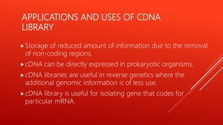 Genomic and c dna library by Kailash Sontakke | PPT