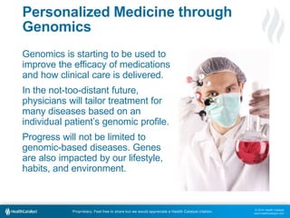 Genomic Medicine: Personalized Care for Just Pennies | PPTX