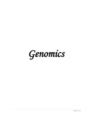 1 | P a g e
Genomics
 