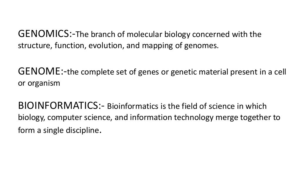 Genomics and Bioinformatics