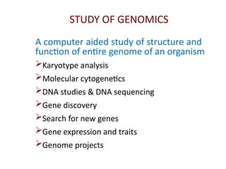 genomics structural genomics functional genomics | PPTX