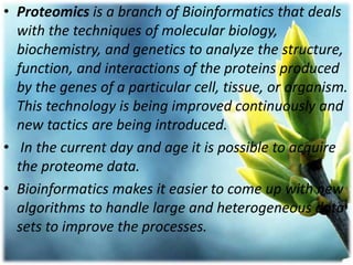 Genomics and proteomics by shreeman | PPTX