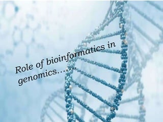 Genomics and proteomics by shreeman | PPTX