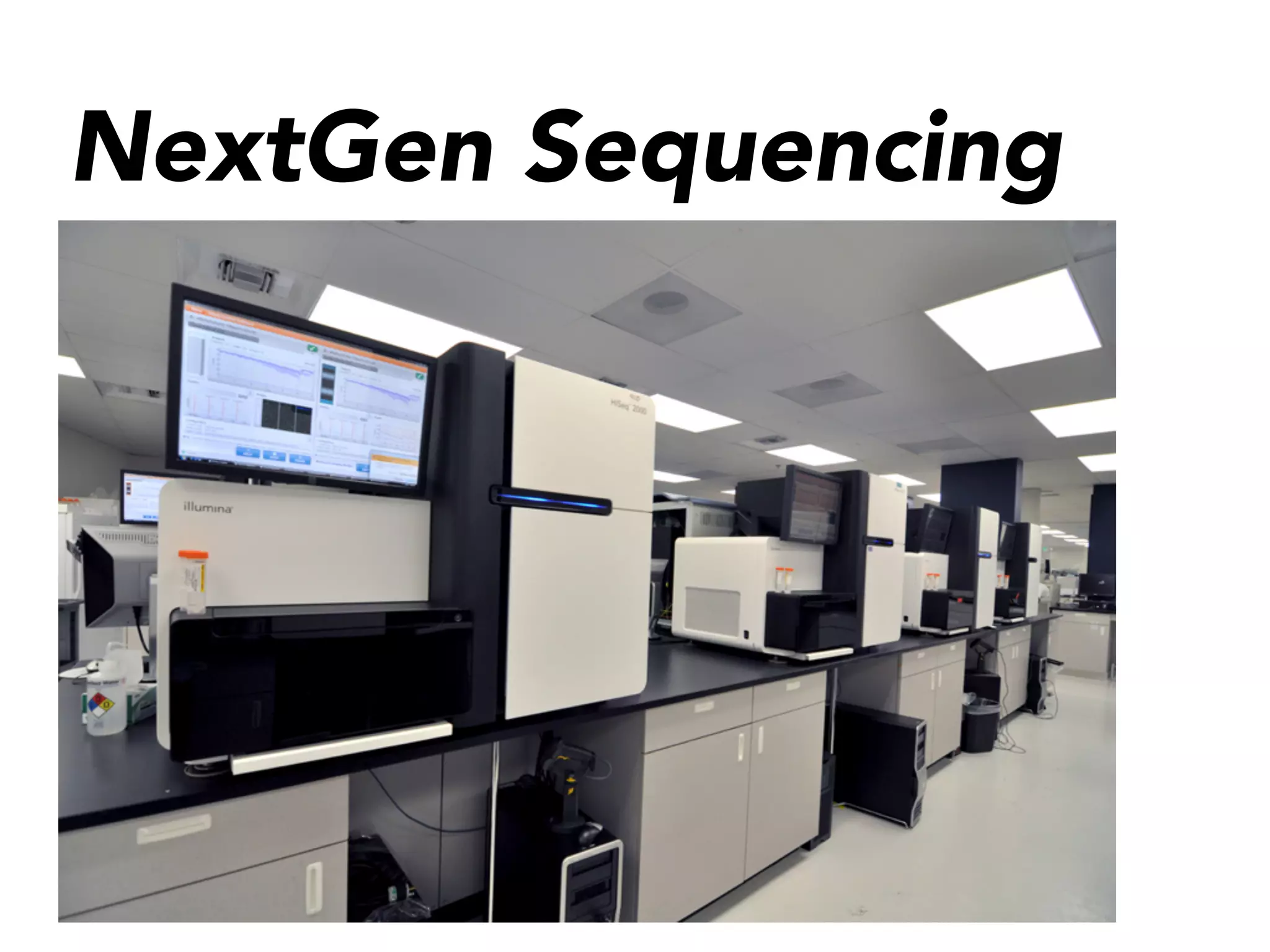 NextGen Sequencing
 