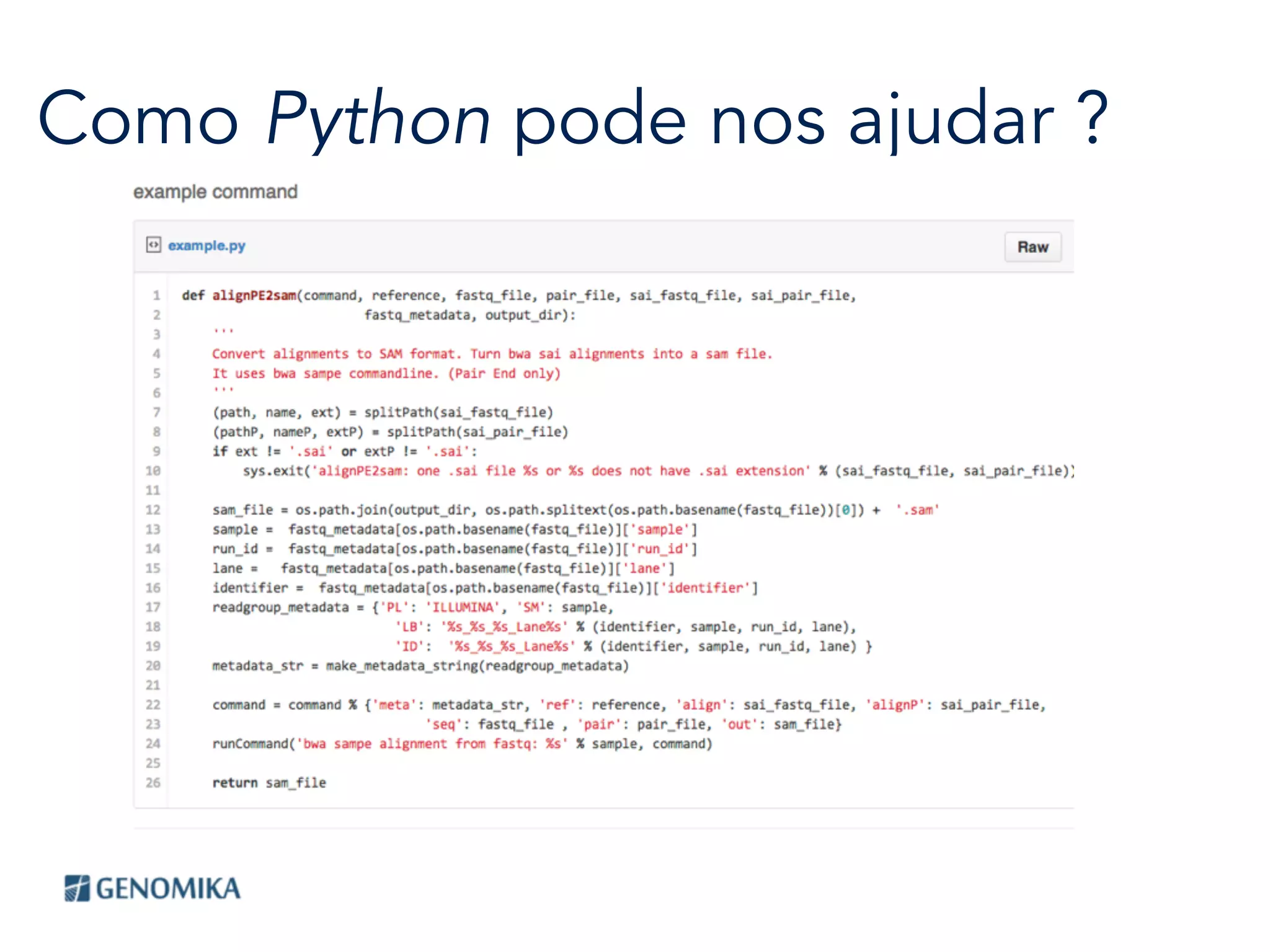 Como Python pode nos ajudar ?
 