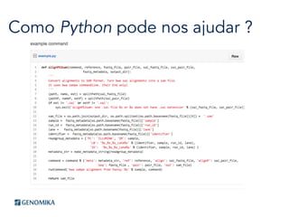 Como Python pode nos ajudar ?
 