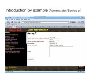 Introduction by example (Administrator/Service p.)
 