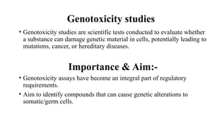 Genotoxicity studies and DNA damage.pptx