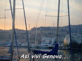 Así viví Genova... 
