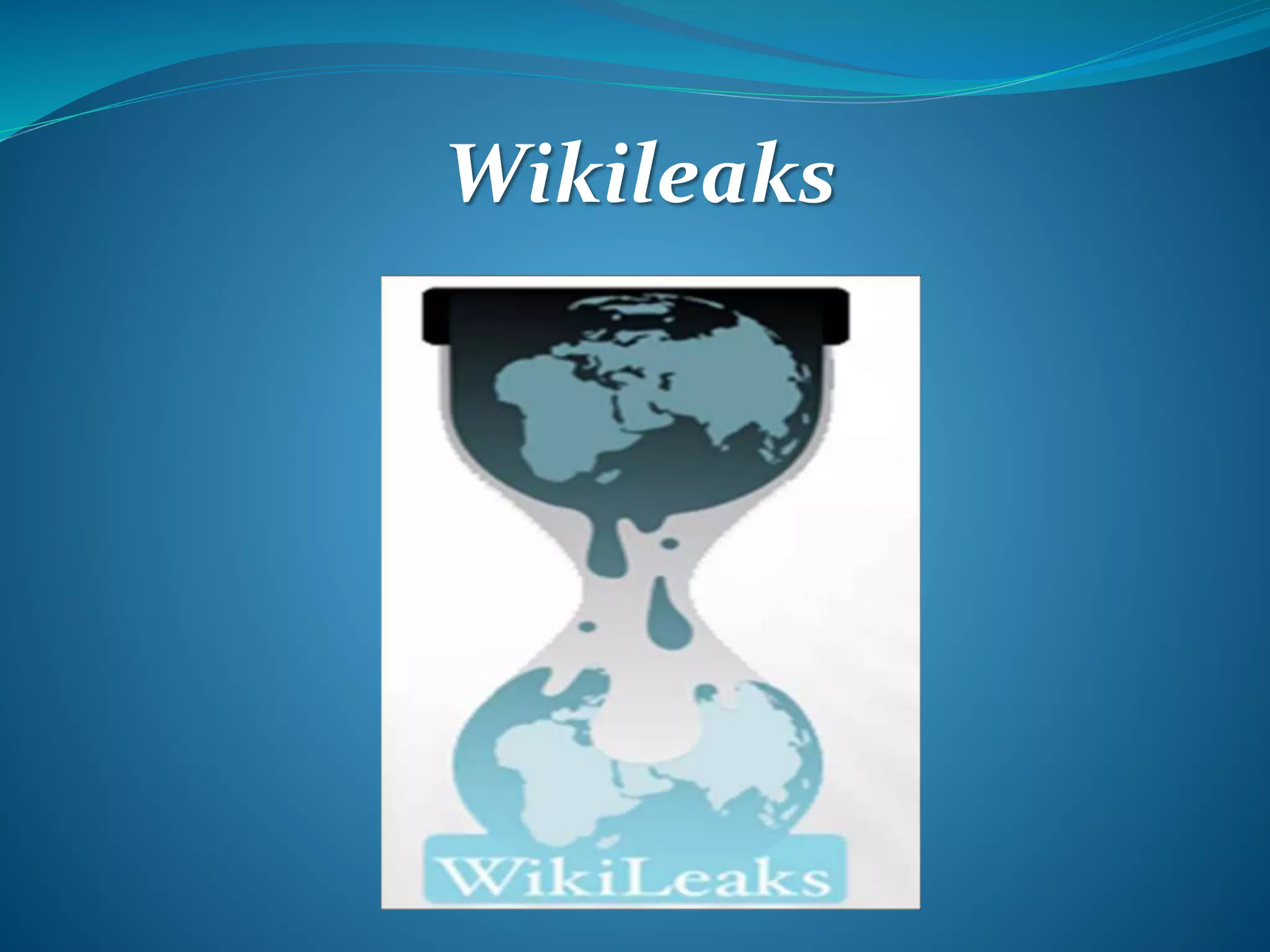 Wikileaks
 