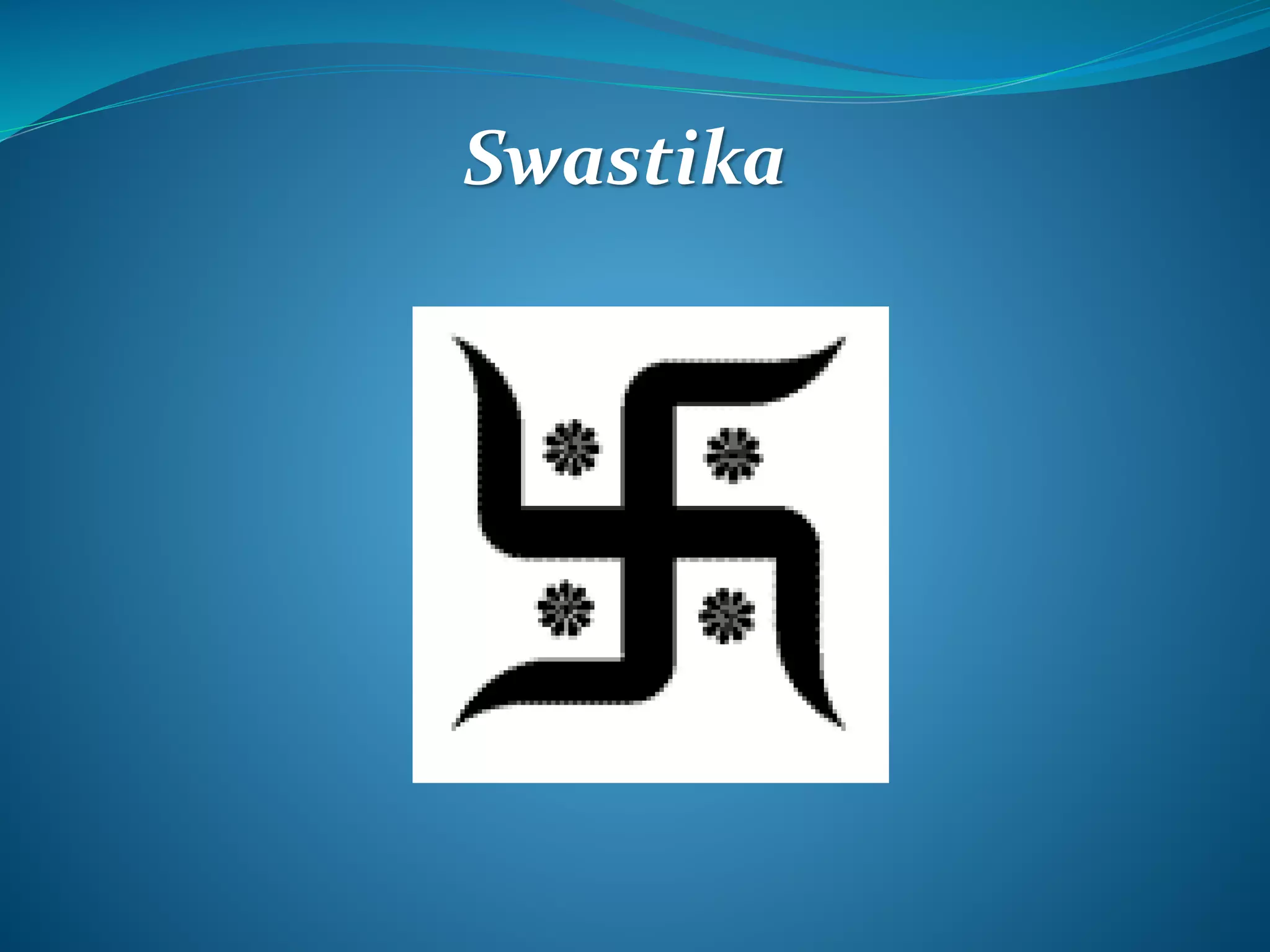 Swastika
 