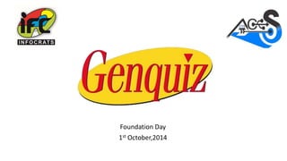 Foundation Day 
1st October,2014 
 