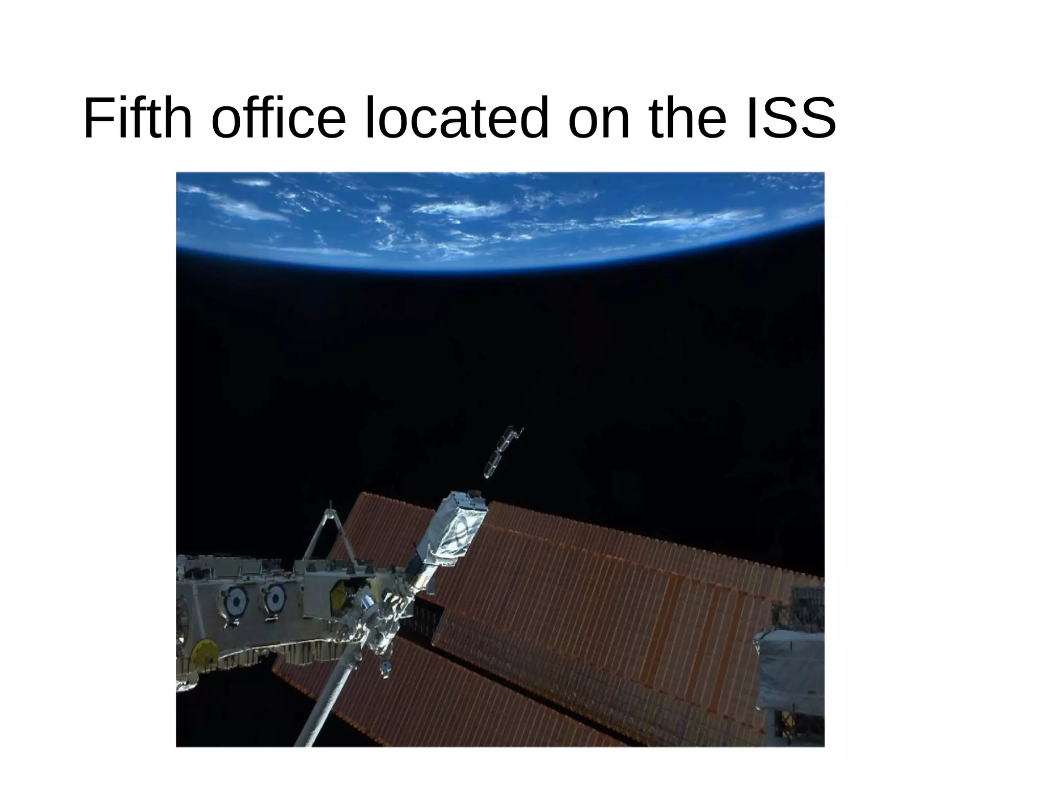 Fifth office located on the ISS
 