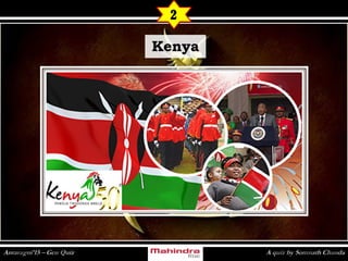 2
KenyaKenya
 