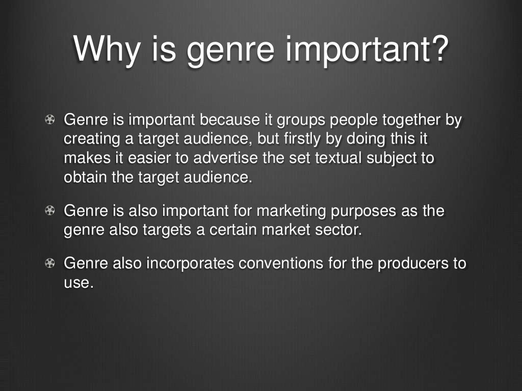 Importance Of Genre