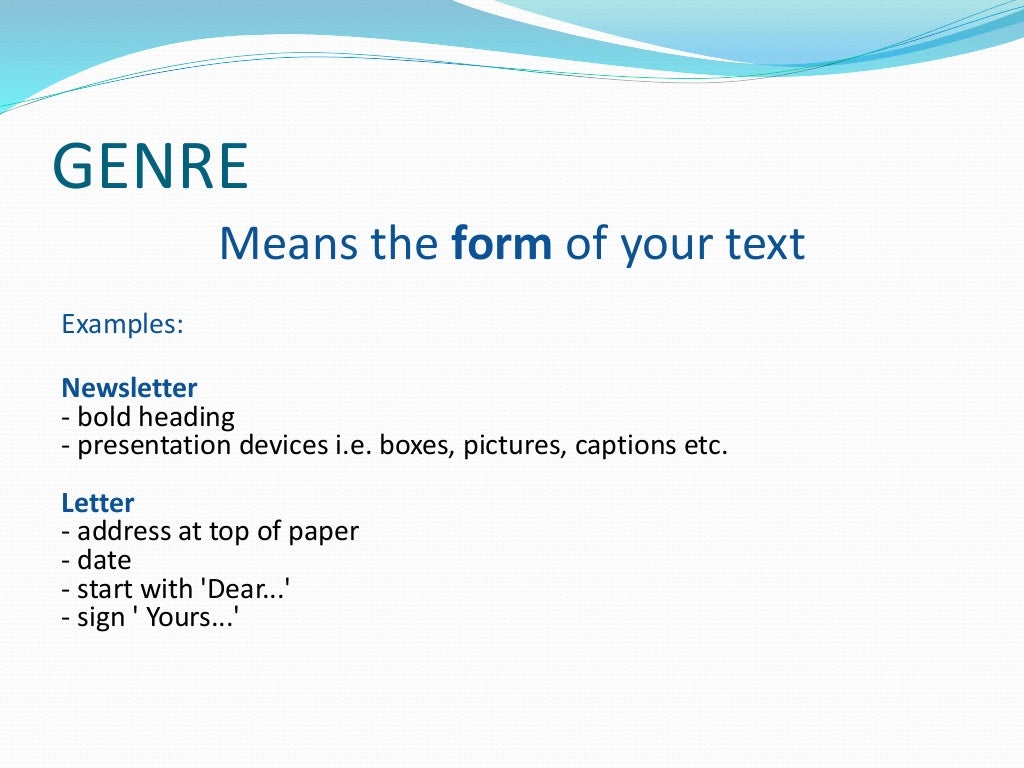 Genre, audience, purpose and style