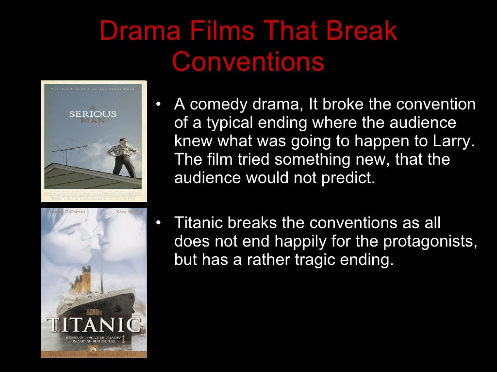Conventions of Drama Films