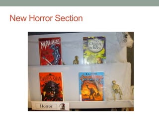 New Horror Section
 