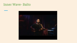Inner Wave- Balto
 