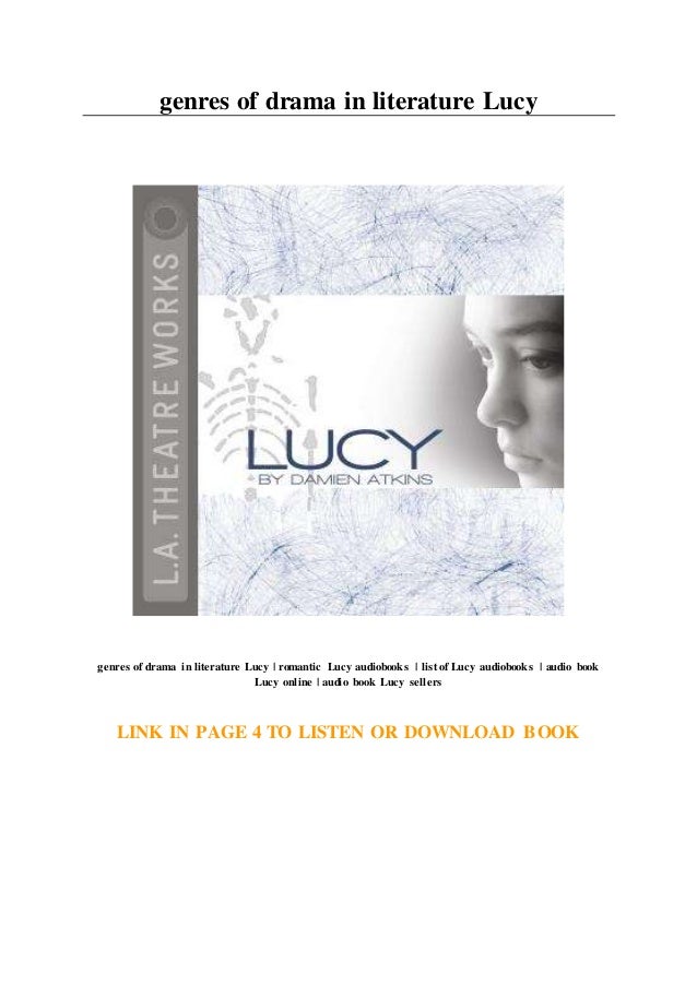 Genres Of Drama In Literature Lucy