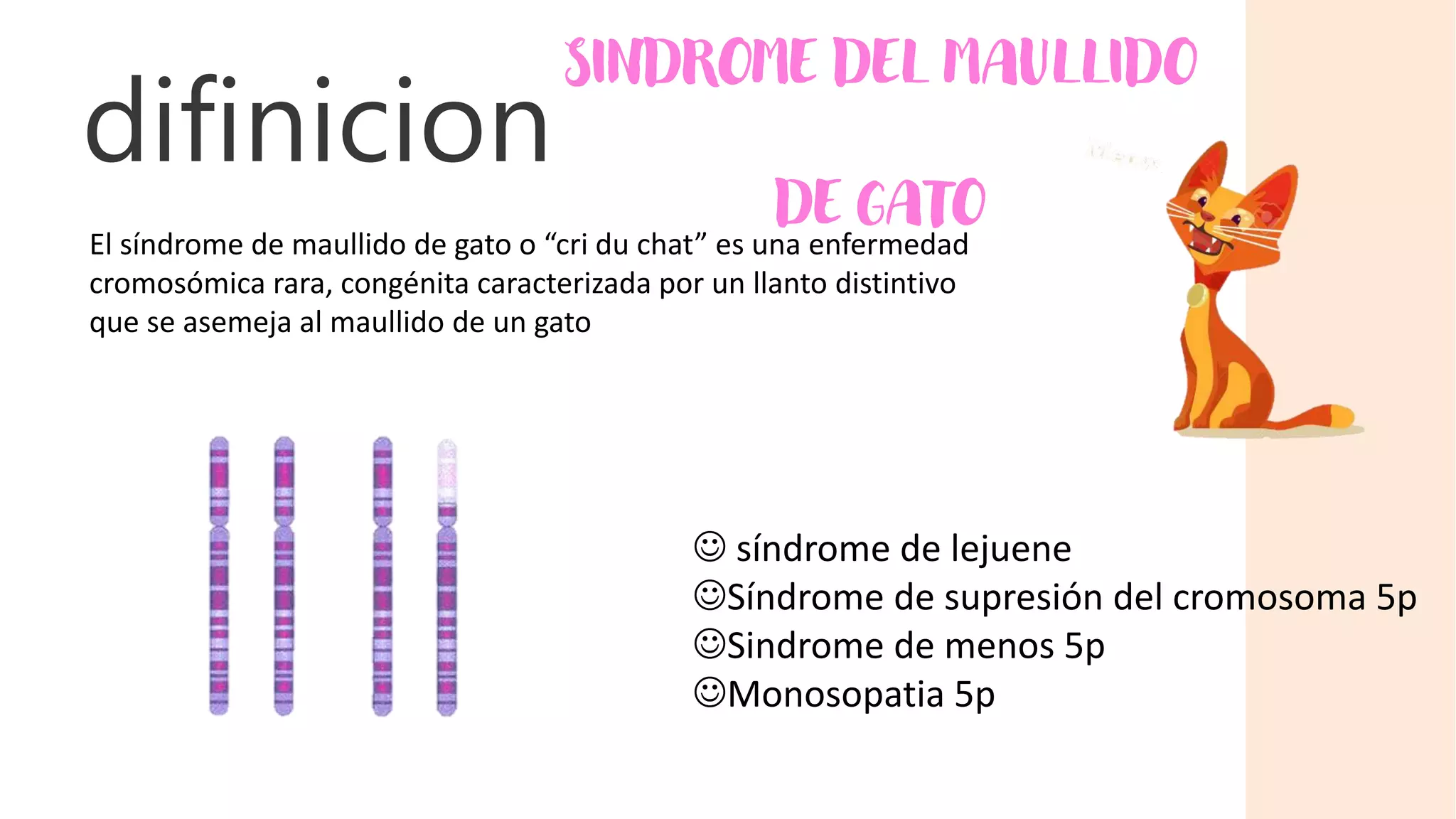Síndrome de maullido del gato | PPT