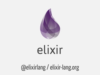 @elixirlang / elixir-lang.org
 