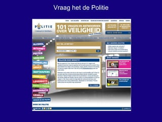 Vraag het de Politie 