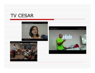 TV CESAR
 