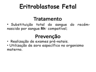 Eritroblastose Fetal
 