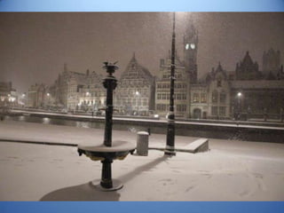 Gent in de sneeuw jan. 2013