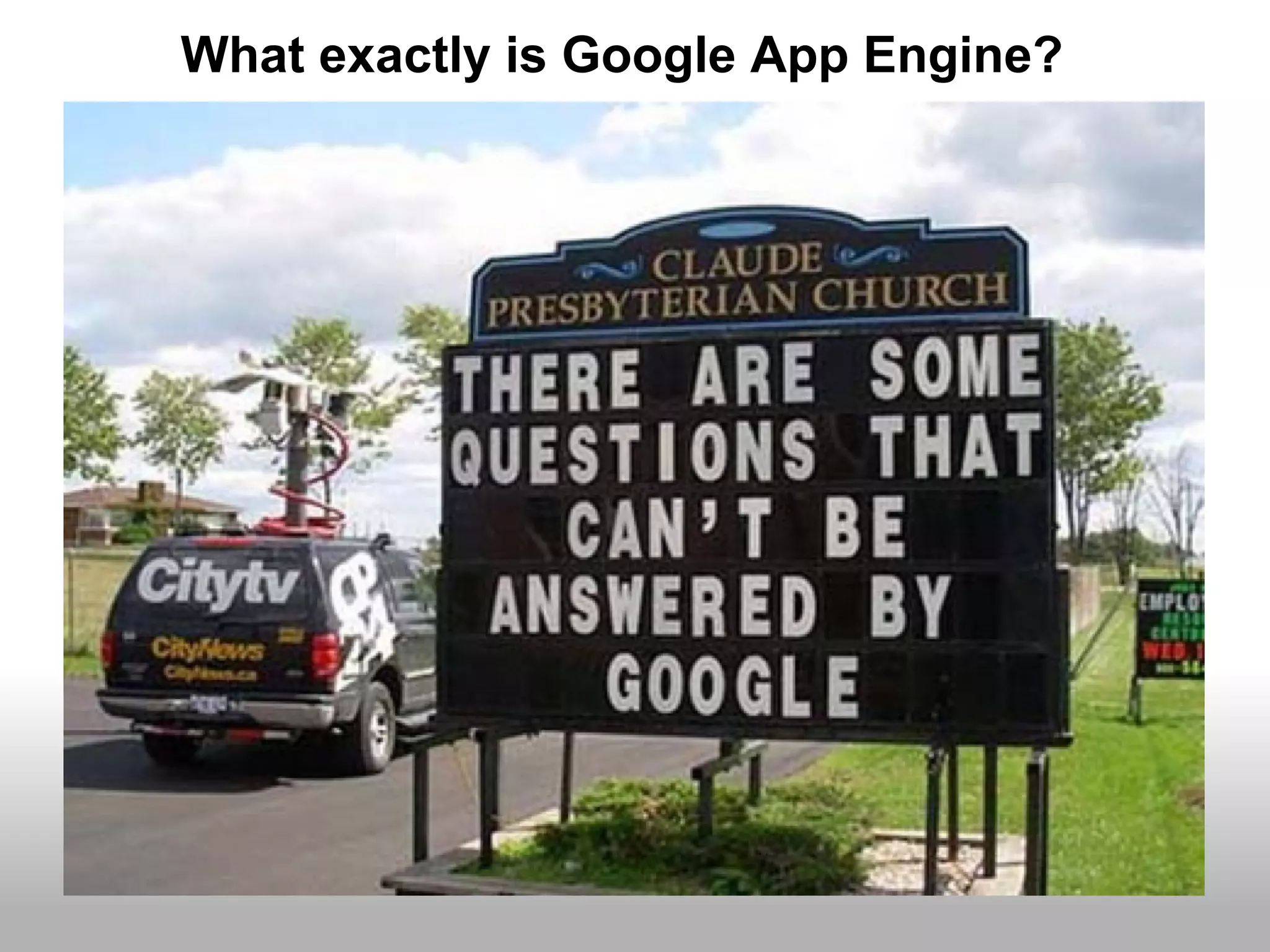 What exactly is Google App Engine?
 