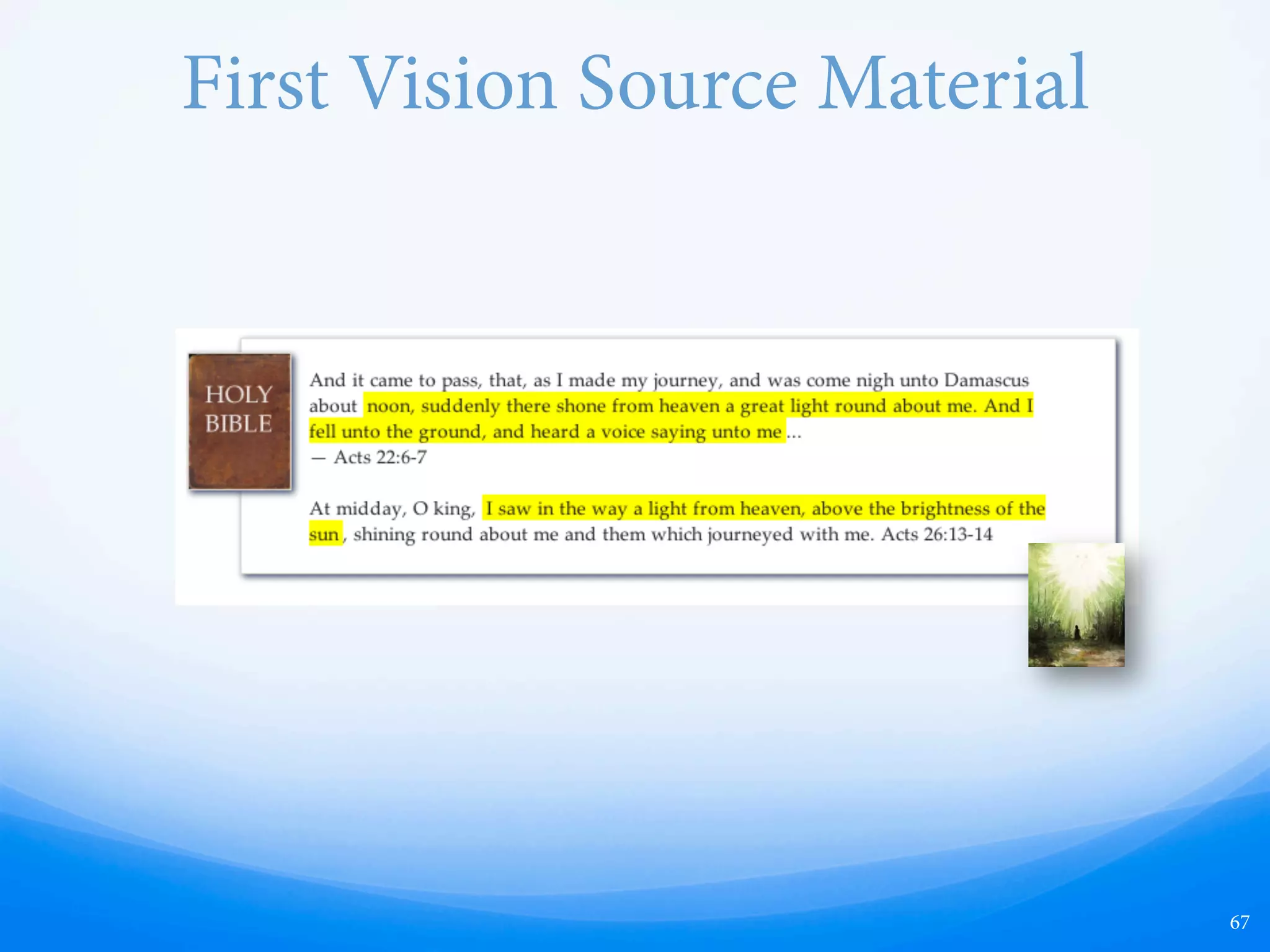 First Vision Source Material
67
 