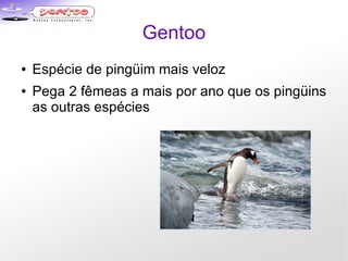 Gentoo