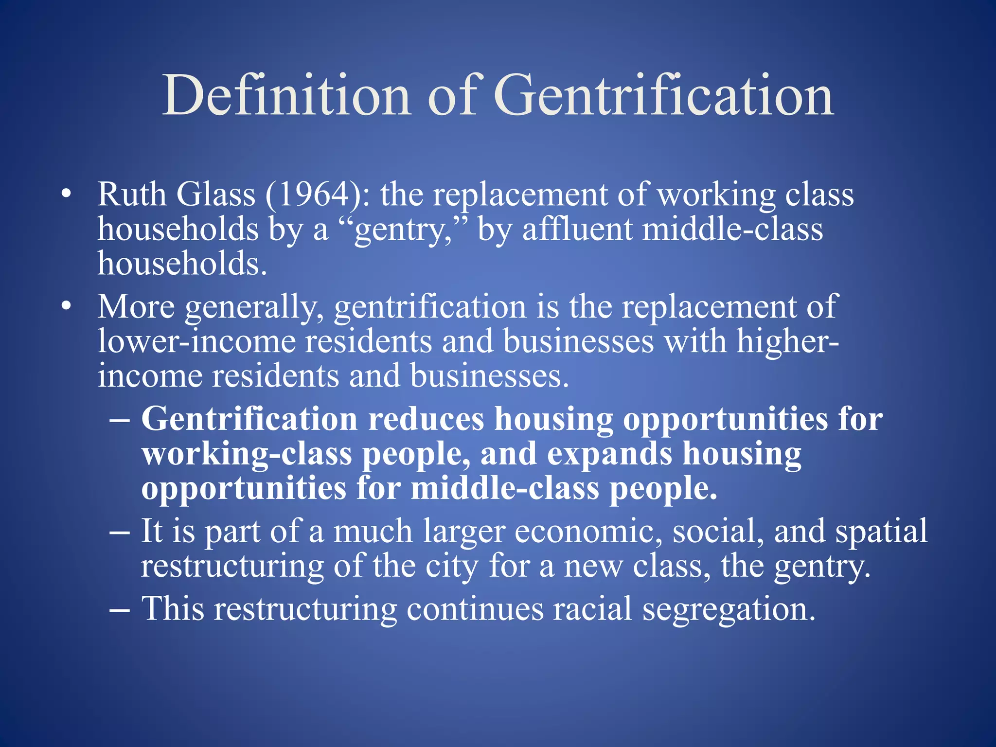 Define Gentry Gentrification in DC | PPTX