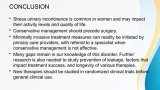 GENUINE STRESS INCONTINENCE and it's Management | PPTX