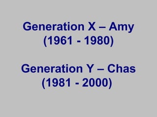 Generation X and Y Presentation to FACERS | PPT