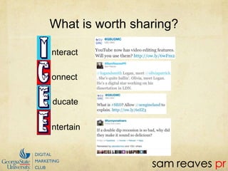 What is worth sharing?nteractonnectducate ntertain 
