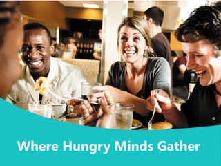Where Hungry Minds Gather
 