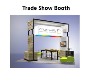 Trade Show Booth
 