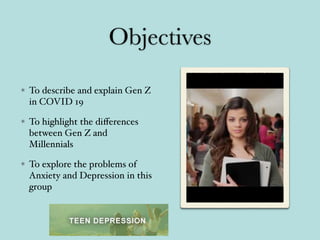 Gen Z -- Anxiety, Depression, & COVID 19 | PDF