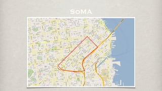SoMA
 