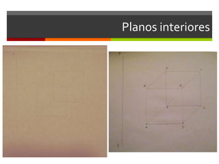 Planos interiores