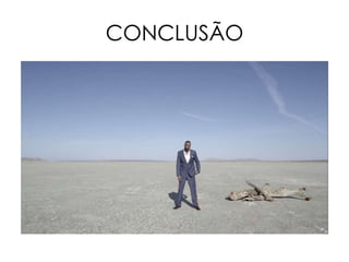 CONCLUSÃO
 