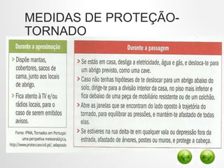 MEDIDAS DE PROTEÇÃO-
TORNADO
 