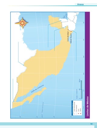 185
Anexo
Mar
Caribe
Golfo de California
23°27’
30°
25°
20°
15°
115°110°105°100°95°90°
TrópicodeCáncer
Escala1:15463917
0300600km
Simbología
Límiteinternacional
Ríofronterizo
Cerro
Volcán
VolcánTacaná
CerrodeIxbul
LímitesdeMéxico
GEO-4-P.indb 185 06/11/15 16:39
 