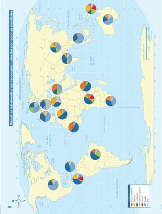Anexo de mapas
Desastres
relacionados
con
fenómenos
naturales
por
regiones
mundiales
60˚
90˚
120˚
150˚
30˚
60˚
90˚
120˚
150˚
180˚
30˚
0˚
60˚
90˚
120˚
150˚
30˚
60˚
90˚
120˚
150˚
180˚
180˚
30˚
0˚
30˚
30˚
45˚
60˚
45˚
15˚
0˚
15˚
60˚
75˚
75˚
30˚
30˚
45˚
60˚
45˚
15˚
0˚
15˚
60˚
75˚
75˚
75˚
T
r
ó
p
i
c
o
d
e
C
á
n
c
e
r
T
r
ó
p
i
c
o
d
e
C
a
p
r
i
c
o
r
n
i
o
E
c
u
a
d
o
r
M
e
r
i
d
i
a
n
o
d
e
G
r
e
e
n
w
i
c
h
O
C
É
A
N
O
P
A
C
Í
F
I
C
O
OCÉANO
GLACIAL
ÁRTICO
O
C
É
A
N
O
A
T
L
Á
N
T
I
C
O
O
C
É
A
N
O
Í
N
D
I
C
O
O
C
É
A
N
O
P
A
C
Í
F
I
C
O
Mar
del
Sur
de
China
Mar
de
Ojostk
Mar
Mediterráneo
Golfo
de
México
Golfo
de
Alaska
Mar
de
Siberia
Mar
Láptev
Mar
Caribe
Mar
de
Bering
Mar
de
Beaufort
Mar
de
Barents
Mar
de
Noruega
Bahía
Baffin
Mar
del
Labrador
Mar
de
Arabia
Bahía
de
Hudson
Escala
1:110
000
000
0
4500
km
1500
3000
S
i
m
b
o
l
o
g
í
a
Sequías
y
hambrunas
Terremotos
Inundaciones
Avalanchas
y
deslaves
Volcanes
Tornados
Otros
200
GEO-5-P-187-206.indd 200 28/10/19 14:51
 