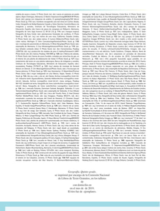 ordeña de vacas a mano, © Photo Stock; (arr. der.) vacas en pastoreo en prado
alpino, Alpes Chiemgau, Alemania, © Martin Siepmann/imageBROKER RF/Photo
Stock; (ab.) granja con máquinas de ordeño, © gutarphotoghaphy/YAY Micro/
Photo Stock; p. 113: (arr.) hombres recogiendo una red china en Cochin, Kerala,
India, fotografía de Rafael Bastante Casado y Silvia Sánchez Carretón/Banco de
imágenes y sonidos, Instituto de Tecnologías Educativas, Ministerio de
Educación, España; (ab.) barco de pesca de cangrejos en Pellworm, Alemania,
fotografía de Jom, bajo licencia CC BY-SA 2.0; p. 114: (arr.) bosque tropical,
fotografía de Kary Cerda; (ab.) plantaciones forestales de coníferas, © Photo
Stock; p. 115: (arr. izq.) oro nativo de una roca, California, Estados Unidos,
© Photo Stock; (arr. der.) plata nativa, © Juniors Bildarchiv/Photo Stock; (ab.)
cobre nativo, Michigan © John Cancalosi/agefotostock/Photo Stock; p. 118:
(arr.) montaje de automóviles en Alemania, © Oliver Berg/dpa/Photo Stock; (ab.)
estampilla de Alemania, © Esa Hiltula/agefotostock/Photo Stock; p. 119: (arr.
izq.) leñador cortando árbol, © Photo Stock; (arr. der.) herramientas, Pixabay
2209756; (ab. izq.) producción de madera de pino © kadmy/Fotosearch LBRF/
Photo Stock; (ab. der.) banca, Pixabay 1061889; p. 120: (arr.) fábrica de calzado,
© Photo Stock; (ab.) barras de acero fundido, cortadas por antorchas de gas, en
el interior de una planta de elaboración de metal, © Photo Stock; p. 121: (izq.)
tratamiento del acero en una planta siderúrgica, Banco de imágenes y sonidos,
Instituto de Tecnologías Educativas, Ministerio de Educación, España; (der.)
excavadora, Pixabay 2579437; p. 122: (izq.) planta de montaje de General
Motors en Detroit, © Jim West/agefotostock/Photo Stock; (der.) microscopio de
fuerza atómica, © Photo Stock; p. 123: (izq.) biorreactor, © Maximilian/Prisma/
Photo Stock; (der.) mujer trabajando en una fábrica, Taipei, Taiwán, © Photo
Stock; p. 124: (de izq. a der. y de arr. ab.) llanta, Archivo iconográfico DGME-SEB-
SEP; industria textil, Aguascalientes, Gerardo Hellion/Archivo iconográfico DGME-
SEB-SEP; báscula, Archivo iconográfico DGME-SEB-SEP; mesa antigua, Pixabay
961102; tetrabrik de leche, fotografía de Irene León/Archivo iconográfico DGME-
SEB-SEP; libros, fotografía de Irene León/Archivo iconográfico DGME-SEB-SEP;
p. 126: (arr.) mercado flotante, Damnoen Saduak, Bangkok, Tailandia, © Luca
Tettoni/robertharding/Photo Stock; (ab.) estampilla de Tailandia, © Esa Hiltula/
agefotostock/Photo Stock; p. 127: (arr.) Arco del Triunfo, París, © Axel Drosta/
Panther Media/Photo Stock; (ab. izq.) Singapur, Pixabay 892574; (ab. der.)
remolcador cruzando las esclusas del Canal de Panamá, © Christian Goupi/
agefotostock/Photo Stock; p. 128: (arr.) mercado Libertad, Guadalajara, Jalisco,
© S. Gutierrez/De Agostini Editore/Photo Stock; (ab.) Islas Baleares, Ibiza,
España, © Kreder Katja/Prisma/Photo Stock; p. 129: (arr.) interior de un avión,
© Photo Stock; (centro) Queen Mary 2, Hamburgo, Alemania, © Photo Stock;
(ab. izq.) tren de carga, San Gotardo, Suiza, © Photo Stock; (ab. der.) tráiler,
fotografía de Kary Cerda; p. 130: mercado, San Cristóbal de las Casas, Chiapas,
México, © Peter Langer/Design Pics RM/ Photo Stock; p. 131: (arr.) familia de
Sagara, Prefectura de Shizuoka, Japón, © Klaus-Werner Friedrich/imageBROKER/
Photo Stock; (ab.) planta de producción automatizada con brazos robóticos, ©
audioundwerbung/Fotosearch LBRF/Photo Stock; p. 133: (arr.) ruinas de
Erecteión, Acrópolis, Atenas, Grecia, © Photo Stock; (ab. izq.) vista aérea de las
cataratas del Niágara, © Photo Stock; (ab. der.) rapel desde un acantilado,
© Photo Stock; p. 136: (arr.) Opera House, Sydney, Pixabay 4338882; (ab.)
estampilla de Australia © Esa Hiltula/agefotostock/Photo Stock; p. 137: (arr.)
zona habitacional, fotografía de Kary Cerda; (ab. izq.) clínica, Kibagare, Kenya, ©
Photo Stock; (ab. der.) transporte público, El Cairo, Egipto, © Gehad Hamdy/dpa/
Photo Stock; p. 138: (arr.) escuela en Mosul, Irak, © Kay Nietfeld/dpa/Photo
Stock; (ab. izq.) enfermera y mujer mayor en un hogar de ancianos, © gajdamak/
Fotosearch LBRF/Photo Stock; (ab. der.) jóvenes estudiando, Universidad de
Hohenheim, Baden-Wuerttemberg, Alemania, © dst/imageBROKER/Photo Stock;
p. 140: (arr.) calle en Beijing, Pxhere 1014204; (ab.) zona marginal, Bombay,
India, © Photo Stock; p. 142: construcción de coches de juguete de Lego, Billund,
Dinamarca, © Photo Stock; p. 144: vista de una montaña con almiares durante
el verano en los Cárpatos, Ucrania, © Photo Stock; pp. 146-147: equipos de
rescate recuperan nutrias del Mar Muerto, © Bettmann/Bettmann/Getty
Images; p. 148: (arr.) playa Manuel Antonio, Costa Rica, © Photo Stock; (ab.)
estampilla de Costa Rica, © Esa Hiltula/agefotostock/Photo Stock; p. 149: ((arr.
izq.) cosechando trigo, pueblo de Baaselik Rajasthan, India, © Environmental
Images/Universal Images Group/Photo Stock; (arr. der.) agricultores, Nigeria, ©
Photo Stock; (ab. izq.) Finisterre, Bretaña, distrito Chateulin, Francia, © José
Antonio Moreno/agefotostock/Photo Stock; (ab. der.) campo de tulipanes,
Holanda, © Gavin Hellier/robertharding/Photo Stock; p. 150: (ab.) Lago
Maggiore, Suiza, © Photo Stock; p. 151: (arr.) trabajadores, Qatar, © Sean
Gallup/Getty Images; (centro) Souq Waqif, Doha, Qatar, © Photo Stock; (ab.)
Zoco, Doha, Qatar, © Photo Stock; p. 152: (arr. izq.) parque, © Cade Martin/
UpperCut Images RF/Photo Stock; (arr. der.) madre y niño recién nacido, ©
ASTIER/Photo Stock; (centro izq.) niños liberando tortugas bebé, Playa Ventura,
Copala, Guerrero, fotografía de Alejandro Linares, bajo licencia CC BY-SA 3.0;
(centro) familia, Zacatecas, © Photo Stock; (centro der.) niños purépechas en
patio de escuela, © Danny Lehman/Corbis/VCG/Getty Images; (ab. izq.)
mantenimiento a la red eléctrica, Tuxtla Gutiérrez, Chiapas, México, René de
Jesús/Notimex/ Newscom; (ab. der.) votaciones en jornadas de elecciones
vecinales, Ciudad de México, 24 de octubre de 2010, Cortesía/Notimex/
Newscom; p. 153: (arr.) niño pequeño buscando agua potable, en un
campamento para las víctimas del terremoto ocurrido en enero de 2010, Puerto
Príncipe, Haití © Florian Kopp/imageBROKER/Photo Stock; p. 156: (arr.) niños y
cerdos buscando entre la basura esparcida en una playa de República
Dominicana, © Photo Stock; (ab.) estampilla de República Dominicana, © Photo
Stock; p. 157: (izq.) llle-sur-Têt, Francia, © Photo Stock; (der.) Cap de Creus,
parque natural, Provincia de Gerona, Cataluña, España, © Photo Stock; p. 158:
(arr.) tala de árboles, Ecuador, © Wolfgang Kaehler/agefotostock/Photo Stock;
(centro) río Kabul, Afganistán, © Photo Stock; (ab.) São Paulo, Brasil, © Photo
Stock; p. 159: (arr.) persona entre basura, Brasil, © Photo Stock; p. 160: Sol,
Tierra, GSFC/NASA; p. 162: (arr. izq.)edificio de control portátil y radar situados en
la estación McMurdo, fotografía de MSgt. José López, Jr., Escuadrón 6 (VXE-6) de
la Marina de Desarrollo Antártico, Departamento de Defensa de Estados Unidos;
(arr. der.) pingüinos rey en un iceberg, © Masterfile/Photo Stock; (centro) Puerto
Vallarta, México, © Photo Stock; (ab.) vista del glaciar Aletsch, Suiza, © Photo
Stock; p. 163; (izq.) niño, fotografía de Kary Cerda; (der.) reforestación, fotografía
de Kary Cerda; p. 164: (arr.) Valdivia, Chile, 1960, bajo licencia CC0; (ab.)
estampilla de Chile, © vanVdovin/agefotostock/Photo Stock; p. 165: terremoto
en Concepción, Chile, 14 de marzo de 2010, Llemil Talamas Troyo/Notimex;
p. 167: (arr. izq.) terremoto en el oeste de India, © Pallava Bagla/Corbis/Getty
Images; (arr. der.) zona inundada, norte de Bolivia, 2007, en https://bit.
ly/34jnXsf (Consultado el 20 de noviembe de 2019); (centro) Tsunami en la costa
de Sumatra, Indonesia, el 2 de enero de 2005, fotografía de Philip A. McDaniel/
Marina de los Estados Unidos; (ab.) huracán Dean, Isla Dominica, © Mike Theiss/
National Geographic/Getty Images; p. 168: (arr. izq.) memorial “17 de Julio” en
tributo a las víctimas del vuelo 3054 de tam, fotografía de PauloMSimoes, bajo
licencia CC BY-SA 4.0; (arr. der.) bruma de la madrugada en el río Taedong y la
Torre de la Idea Juche, Pyongyang, Corea del Norte, © Photo Stock; (ab.) etíopes
esperan en un centro de distribución de alimentos, Woldia, Etiopía, © Eric
Lafforgue/agefotostock/Photo Stock; p. 170: (arr.) tornado, Kansas, Estados
Unidos, © Photo Stock; p. 173: cartel “Qué hacer en caso de: sismos e incendios”,
Archivo iconográfico DGME-SEB-SEP; p. 174: (arr.) un barco flota en el río
contaminado, Indonesia, fotografía de Deden Iman W/ Doc. Cita-Citarum; (ab.)
estampilla de Indonesia, © Photo Stock; p. 180: aguacate, fotografía de
Adalberto Ríos Szalay/Banco de imágenes Conabio; p. 181: Cascada de
Tzararacua, Uruapan, Michoacán, © Siepmann/imageBROKER/Photo Stock;
p. 201: (de arriba hacia abajo) molinos de viento, Kiev, Ucrania, © Photo Stock;
río Amazonas, Manaos, Brasil, © Photo Stock; balleneros inuit con bote de piel de
foca, Alaska, © Steve Kazlowski/DanitaDelimont/Danita Delimont Agency/Photo
Stock; isla de Madagascar, África, © Photo Stock; mar de Sant Pol de Mar,
Barcelona, España, © Photo Stock; ciudad de Asuán, Egipto, fotografía de
Hedwig Storch, bajo licencia CC BY-SA 3.0; lago Ontario, Canadá, © Photo Stock.
Geografía. Quinto grado.
se imprimió por encargo de la Comisión Nacional
de Libros de Texto Gratuitos, en los talleres
de
con domicilio en
en el mes de de 2019.
El tiro fue de ejemplares.
GEO-5-P-187-206.indd 206 26/11/19 17:39
 