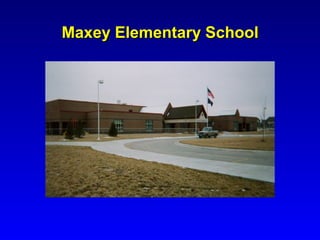 Maxey Elementary School
 