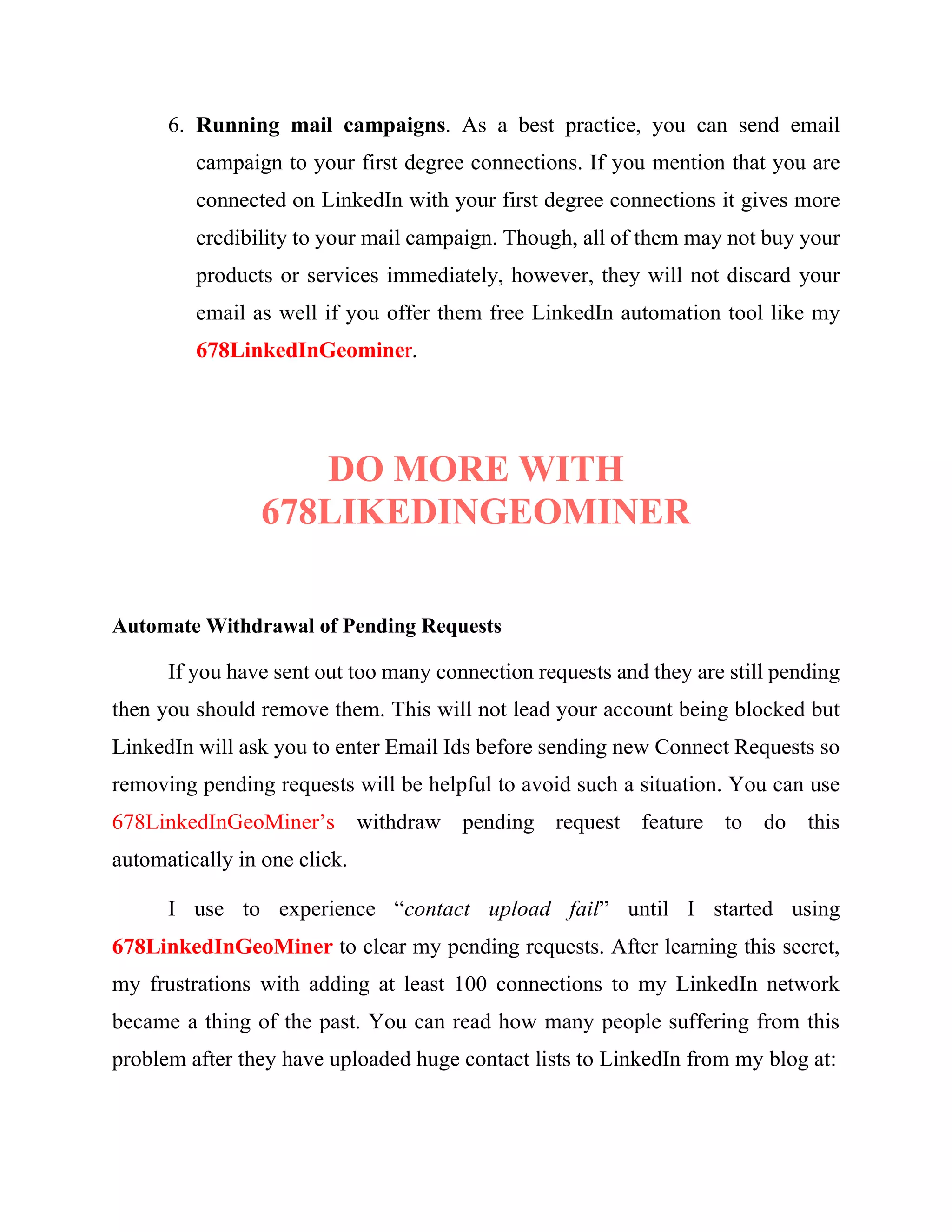 own online trading FOREX affiliate/ white-label and IB business. Here is a copy
of such post that I shared in the past on LinkedIn.
Next week I will start one of the most profitable fund management based on
FRACTAL CROWD INVESTING concept.
If you are a good FX trader and you are interested in managing other
people's fund please apply. I have clients for you. You do the trading on
behalf of my clients I will be bring your away. I do a lot of LinkedIn
marketing on behalf of good fund managers.
How to contact me:
Visit my profile page. https://lnkd.in/gmKZDsB I will contact you within
48hrs.
Please DO NOT leave your email or telephone number here. I will NOT
CONTACT you. Just visit my profile page and leave a message for me or
connect with me.
If you have good funds and you are looking for good fund managers based
on fractal principles you can also contact me. I will get you good fund
managers and also market for them. It is a win-win situation.
Please do not leave your email or phone number. Just visit my profile page.
https://lnkd.in/gmKZDsB
After the post has generated sufficient profile viewers, I will then use
678LinkedInGeominer to get their details and compile fresh target list of people
interested in crowd investing.
The list can then be used for further Geodemographic marketing in many
ways:
 