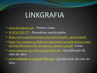   Como ultrapassar a baixa      qualificação dos pescadores?Com o apoio da UE, a partir de 1986 emPortugal foram criados centros de formaçãoprofissional em alguns dos principais portos,tendo em vista a qualificação da mão-de-obradeste sector bem como atrair os jovens paraesta actividade.